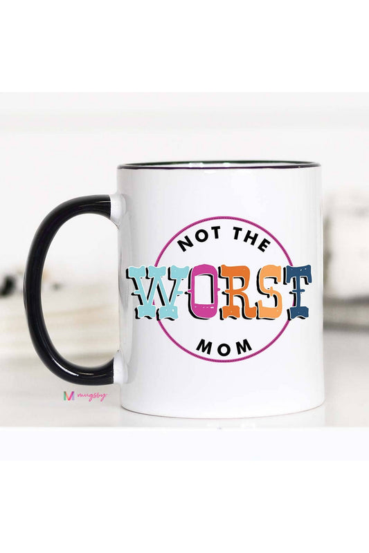 Not the Worst Mom Mother's Day Mug