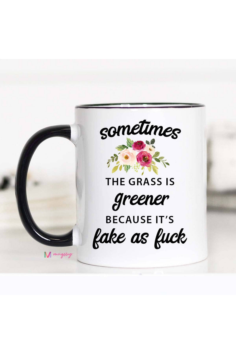 Sometimes The Grass is Greener Mug
